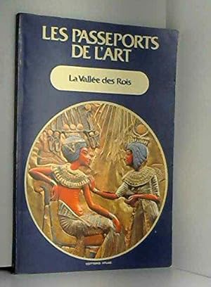 Seller image for La Valle des Rois (Les Passeports de l'art) for sale by JLG_livres anciens et modernes