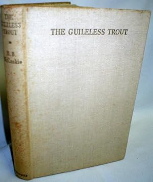 Imagen del vendedor de The Guileless Trout a la venta por Dave Shoots, Bookseller