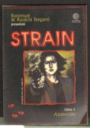 STRAIN. LIBRO 1: APARECIDO