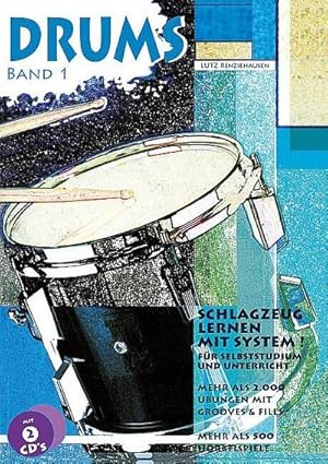 Bild des Verkufers fr Drums : Schlagzeug lernen mit System. Band 1. Schlagzeug. zum Verkauf von AHA-BUCH GmbH