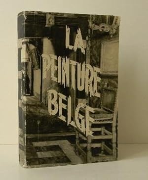 Image du vendeur pour LA PEINTURE BELGE D'AUTREFOIS. 1830-1930 mis en vente par LIBRAIRIE LE GALET