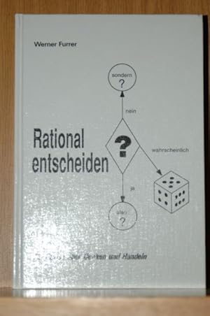 Seller image for Rational entscheiden. Ein Abriss ber Denken und Handeln. for sale by Antiquariat  Braun