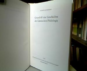 Bild des Verkufers fr Grundri der Geschichte der klassischen Philologie. zum Verkauf von Antiquariat Michael Solder