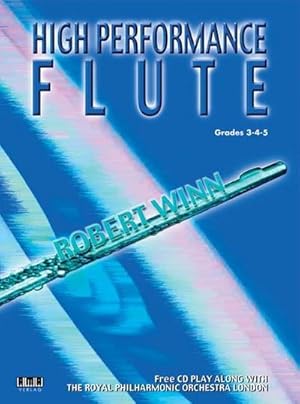 Seller image for High Performance Flute : Grades 3-4-5 for sale by AHA-BUCH GmbH