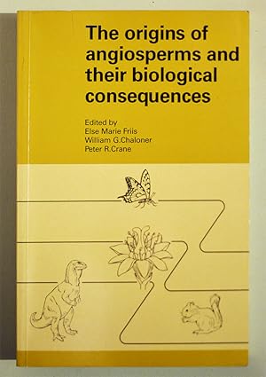 Seller image for THE ORIGINS OF ANGIOSPERMS AND THEIR BIOLOGICAL CONSEQUENCES. for sale by Librairie l'Art et l'Affiche