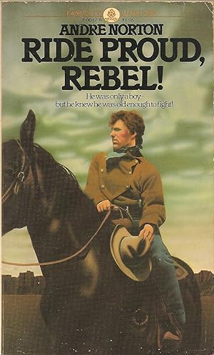 Bild des Verkufers fr Ride Proud, Rebel! zum Verkauf von Volunteer Paperbacks