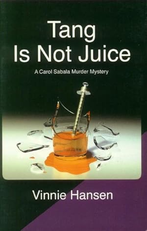 Seller image for Tang is Not Juice for sale by Paperback Recycler