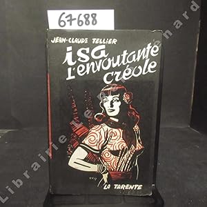 Imagen del vendedor de Isa l'envotante crole. a la venta por Librairie-Bouquinerie Le Pre Pnard