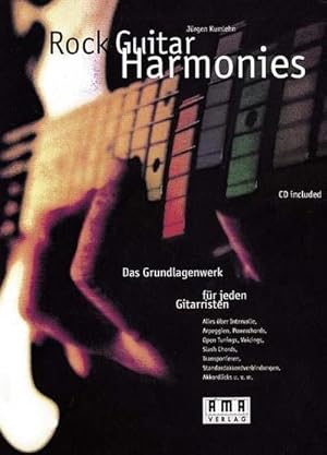 Imagen del vendedor de Rock Guitar Harmonies. Mit CD : Das Grundlagenwerk fr jeden Gitarristen. Alles ber Intervalle, Arpeggien, Powerchords, Open Tunings, Voicings, Slash Chords, Transponieren, Standardakkordverbindungen, Akkordlicks u. v. m a la venta por AHA-BUCH GmbH