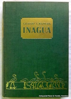 Seller image for Inagua. Ende und Anfang einer Forscherfahrt. Aus dem Amerikanischen von Charles Urech. Zrich, Albert Mller, ca. 1955. Gr.-8vo. Mit Karten auf den Vorstzen u. 36 Tafelabbildungen. 301 S. Or.-Lwd. for sale by Jrgen Patzer