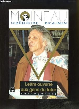 Lettre ouverte aux gens du futur.