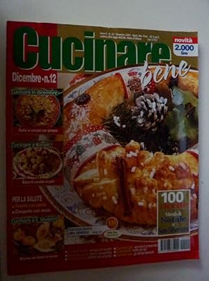 "CUCINARE BENE Anno 5 - n.° 12 Dicembre 2001"