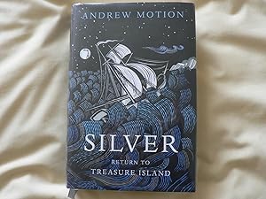 Seller image for Silver: Return to Treasure Island. for sale by Colin Neville, Woodbine Books