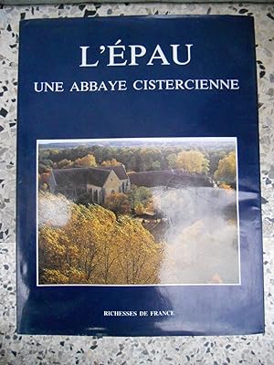 Seller image for L'Epau, une abbaye cistercienne for sale by Frederic Delbos