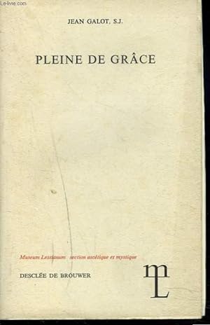 Seller image for PLEINE DE GRACE for sale by Le-Livre