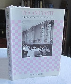 Tea and Taste: The Glasgow Tea Rooms, 1875-1975