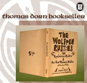 Seller image for The Wolfpen Rusties. Appalachian Riddles & Gee-Haw Whimmy-Diddles for sale by Thomas Dorn, ABAA