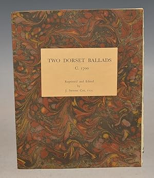 Bild des Verkufers fr Two Dorset Ballads. C. 1700. Reprinted and edited by J.Stevens Cox. zum Verkauf von PROCTOR / THE ANTIQUE MAP & BOOKSHOP