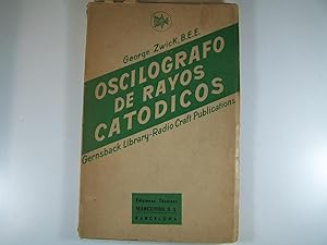 Seller image for OSCILOGRAFO DE RAYOS CATODICOS for sale by Costa LLibreter