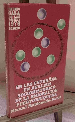 Imagen del vendedor de EN LAS ENTRANAS - UN ANALISIS SOCIOHISTORICO DE LA EMIGRACION PUERTORRIQUENA a la venta por Livres 113