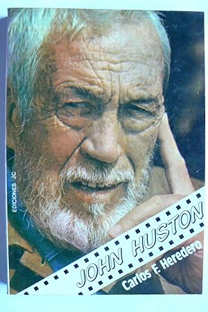 Imagen del vendedor de John Huston a la venta por Perolibros S.L.