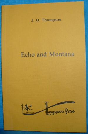Seller image for Echo and Montana for sale by Alhambra Books