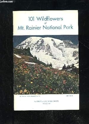 Seller image for 100 WILD FLOWERS OF MT. RAINIER NATIONAL PARK for sale by Le-Livre