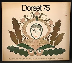 Seller image for Dorset 75; Cape Dorset Annual Graphics Collection 1975 Collection annuelle des graphiques de Cape Dorset for sale by Burton Lysecki Books, ABAC/ILAB