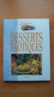 Image du vendeur pour DESSERTS EXOTIQUES mis en vente par KEMOLA