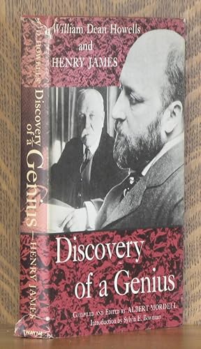 Seller image for DISCOVERY OF A GENIUS, WILLIAM DEAN HOWELLS AND HENRY JAMES for sale by Andre Strong Bookseller