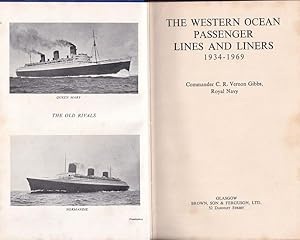 Immagine del venditore per THE WESTERN OCEAN PASSENGER LINES AND LINERS 1934-1969 venduto da Jean-Louis Boglio Maritime Books