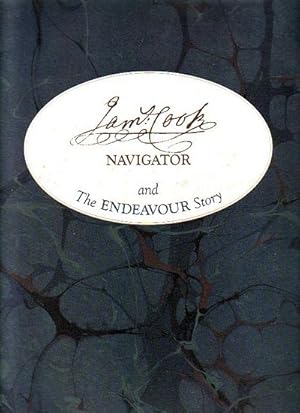 Imagen del vendedor de JAMES COOK NAVIGATOR AND THE ENDEAVOUR STORY a la venta por Jean-Louis Boglio Maritime Books