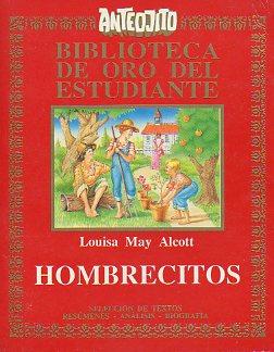 Imagen del vendedor de HOMBRECITOS. Seleccin de textos, resmenes, anlisis y bibliografa de M Anglica LIvacic Rojas. a la venta por angeles sancha libros