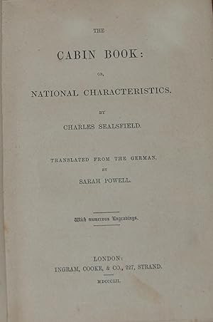 THE CABIN BOOK:; or, National Characteristics by . translated from the German by Sarah Powell by ...
