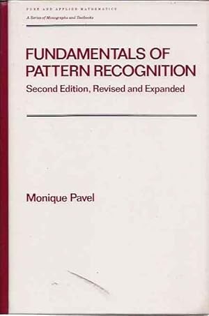 Bild des Verkufers fr Fundamentals of Pattern Recognition (Pure and Applied Mathematics (Marcel Dekker)__Second Edition zum Verkauf von San Francisco Book Company