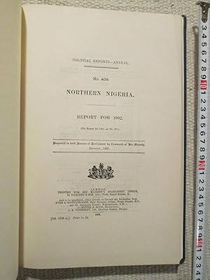 Northern Nigeria : Report for 1902 [Bound together with: "Southern Nigeria: Report for 1902"]