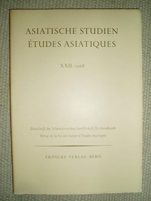 Seller image for Asiatische Studien .,./ tudes Asiatiques : Revue de la Socit Suisse d'tudes Asiatiques : XXII : 1968 for sale by Expatriate Bookshop of Denmark
