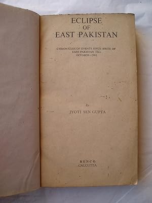Imagen del vendedor de Eclipse of East Pakistan : Chronicles of Events Since Birth of East Pakistan till October, 1963 a la venta por Expatriate Bookshop of Denmark