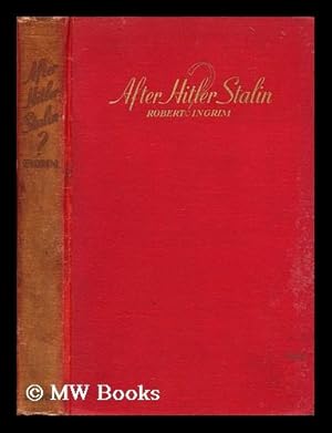 Imagen del vendedor de After Hitler Stalin? a la venta por MW Books Ltd.