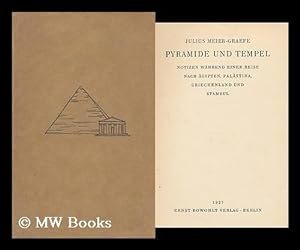 Seller image for Pyramide und Tempel : Notizen wahrend einer Reise nach Agypten, Palastina, Griechenland und Stambul for sale by MW Books Ltd.