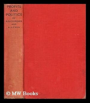 Bild des Verkufers fr Profits and Politics in the Post-War World : an Economic Survey of Contemporary History / by R. D. Charques and A. H. Ewen zum Verkauf von MW Books Ltd.