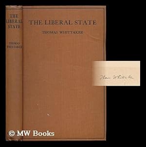 Seller image for The liberal state : an essay in political philosophy for sale by MW Books Ltd.