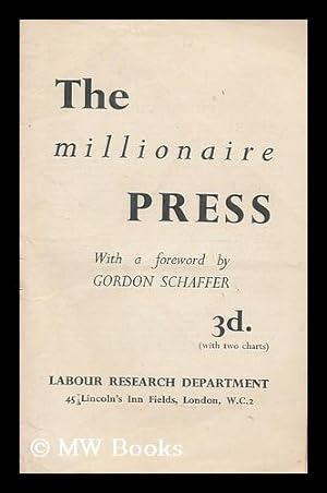 Imagen del vendedor de The millionaire press / with a foreword by Gordon Schaffer a la venta por MW Books Ltd.