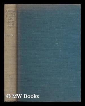 Seller image for Education through experience in the infant school years / by Edna Mellor, Vice-Principal and Lecturer in Education at the Manchester Training College for sale by MW Books Ltd.