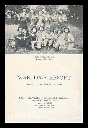 Bild des Verkufers fr War-time report : January 1st to December 31st 1943 zum Verkauf von MW Books Ltd.