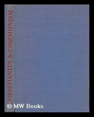 Imagen del vendedor de Christianity and communism / considered by Ernest Barker . [et al.]. ; edited by H. Wilson Harris a la venta por MW Books Ltd.