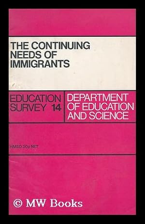 Seller image for The continuing needs of immigrants for sale by MW Books