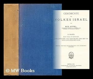 Image du vendeur pour Geschichte des Volkes Israel / von Rud. Kittel mis en vente par MW Books