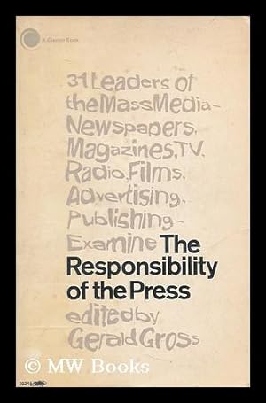 Seller image for The responsibility of the press / edited by Gerald Gross for sale by MW Books