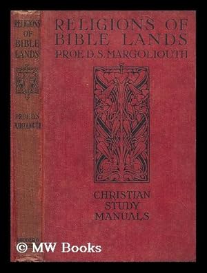 Imagen del vendedor de Religions of Bible lands / by D.S. Margoliouth a la venta por MW Books